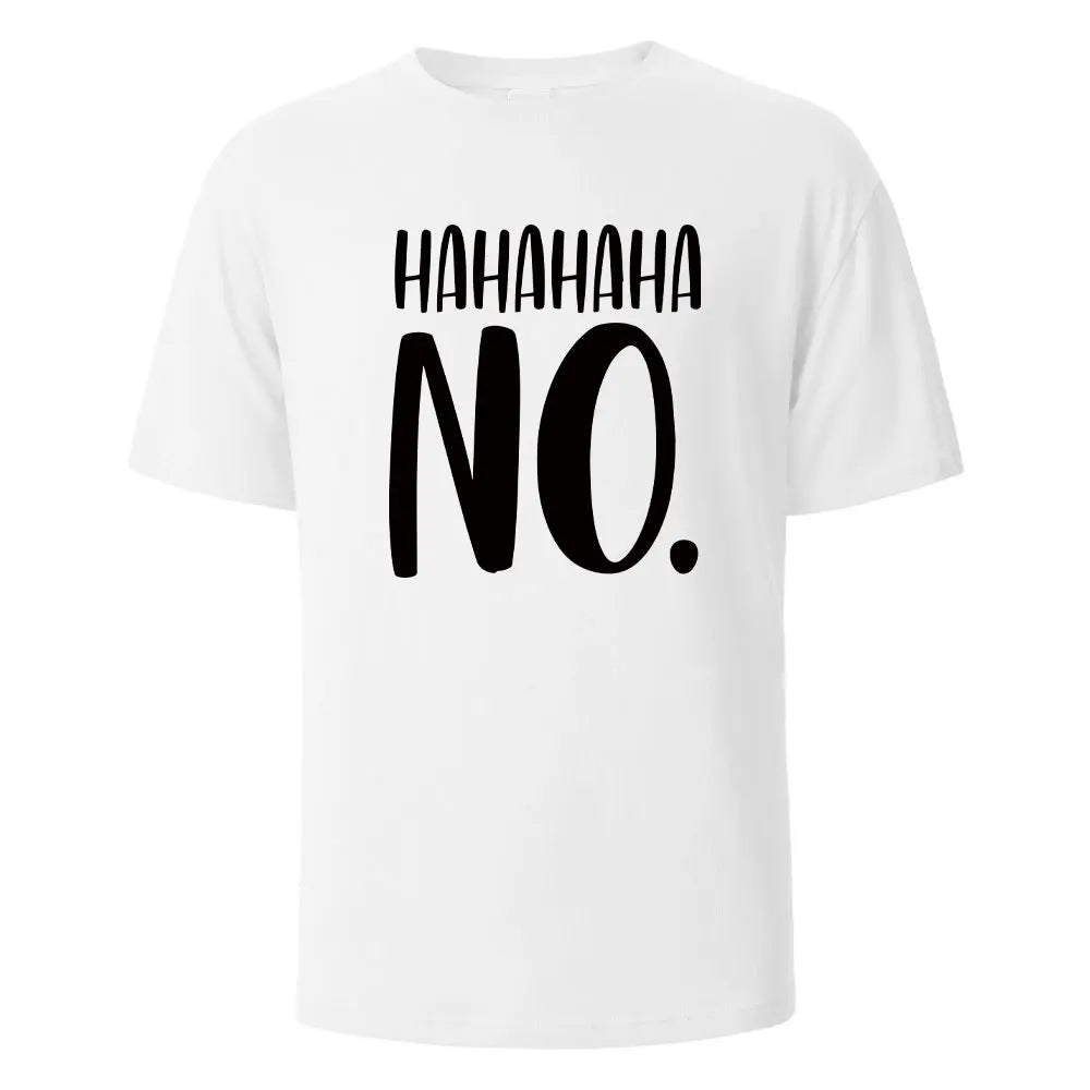 Hahaha No Print T-Shirt - Shopping Time Australia - 
