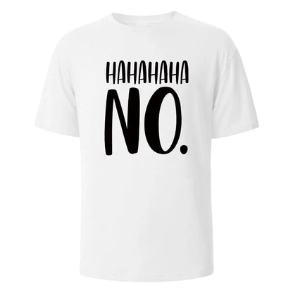 Hahaha No Print T-Shirt - Shopping Time Australia - 