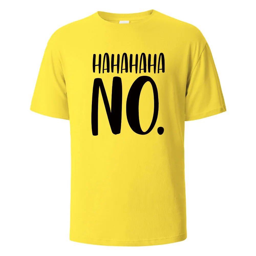 Hahaha No Print T-Shirt - Shopping Time Australia - 
