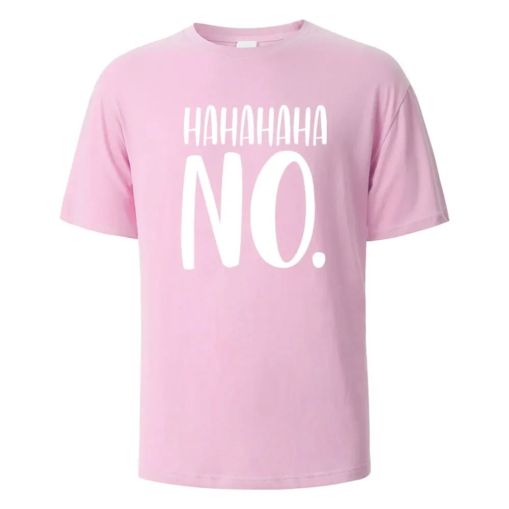 Hahaha No Print T-Shirt - Shopping Time Australia - 