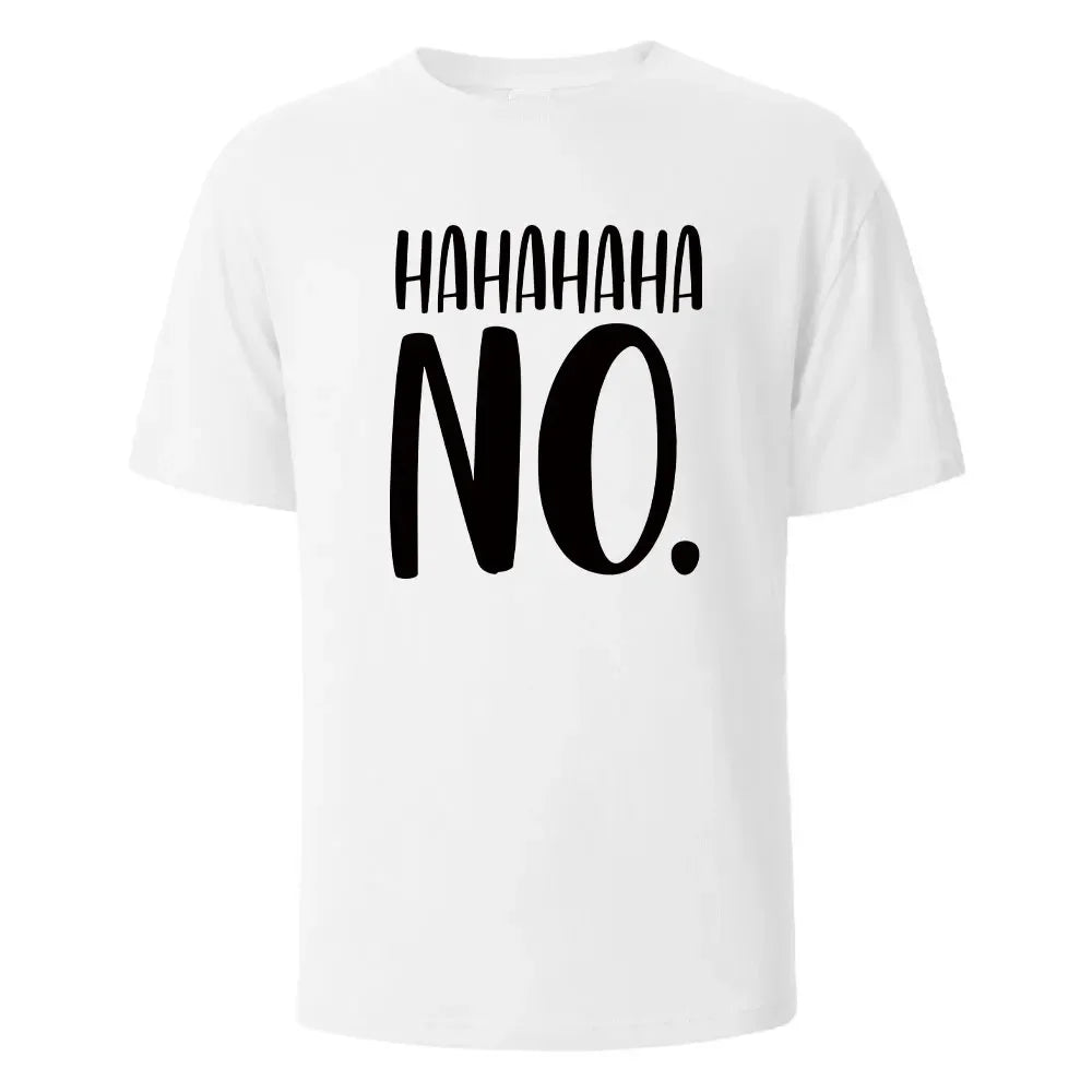 Hahaha No Print T-Shirt - Shopping Time Australia - 