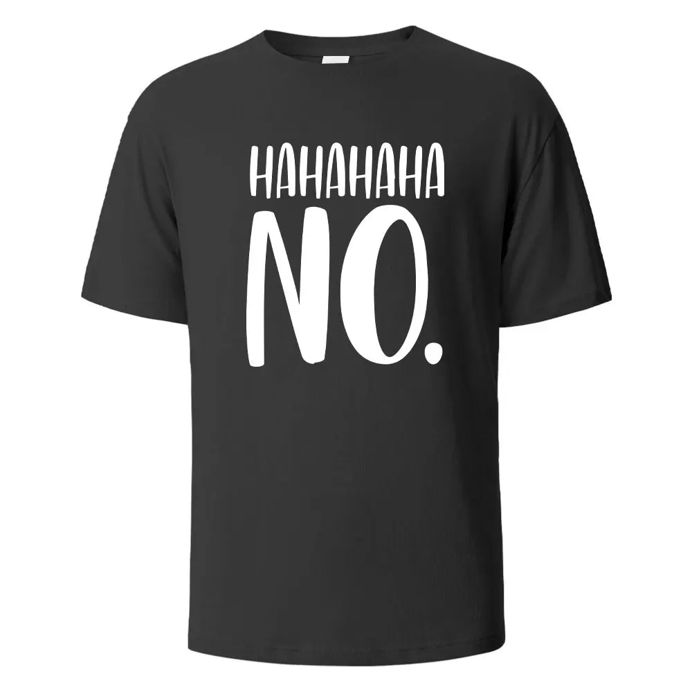 Hahaha No Print T-Shirt - Shopping Time Australia - 