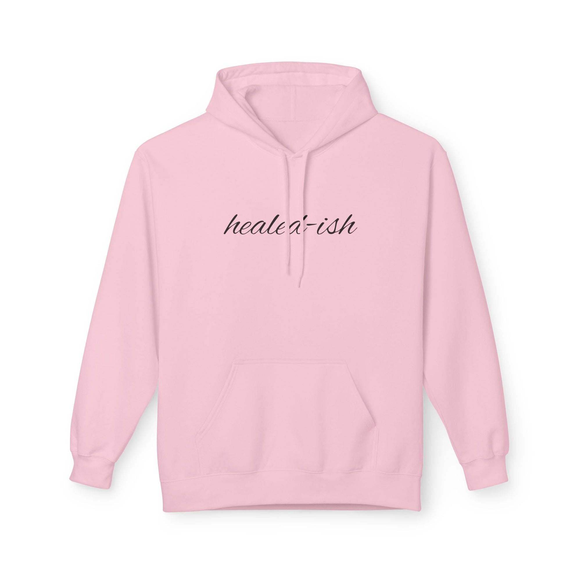 Healed - ish Women Softstyle Fleece Hoodie - Shopping Time Australia - Hoodie
