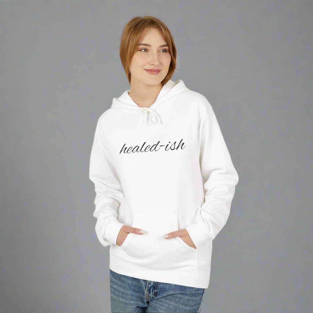 Healed - ish Women Softstyle Fleece Hoodie - Shopping Time Australia - Hoodie