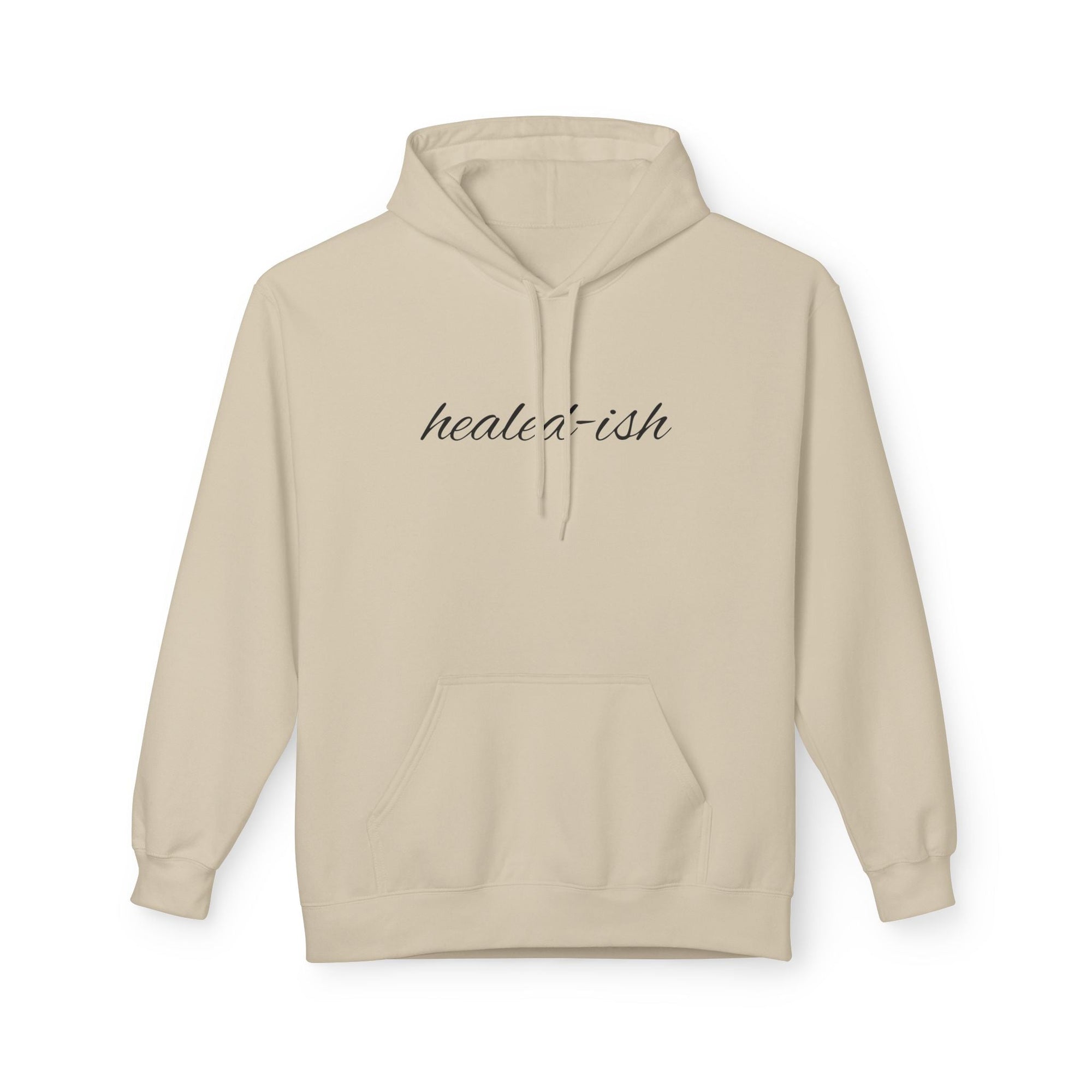 Healed - ish Women Softstyle Fleece Hoodie - Shopping Time Australia - Hoodie