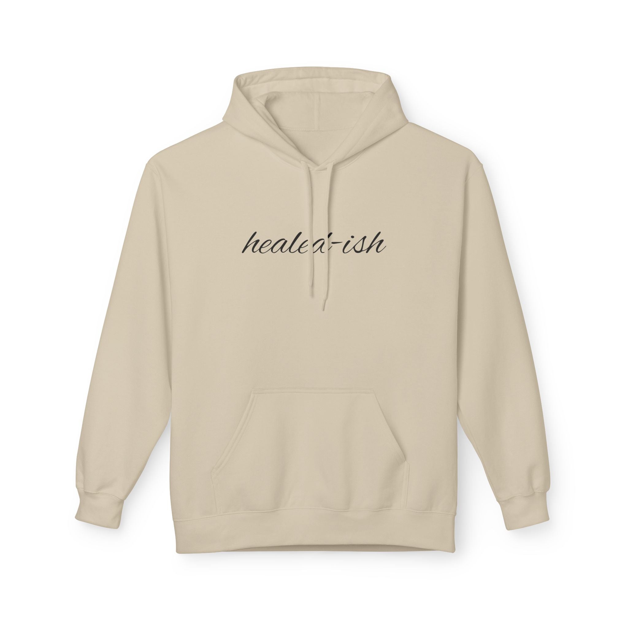 Healed - ish Women Softstyle Fleece Hoodie - Shopping Time Australia - Hoodie