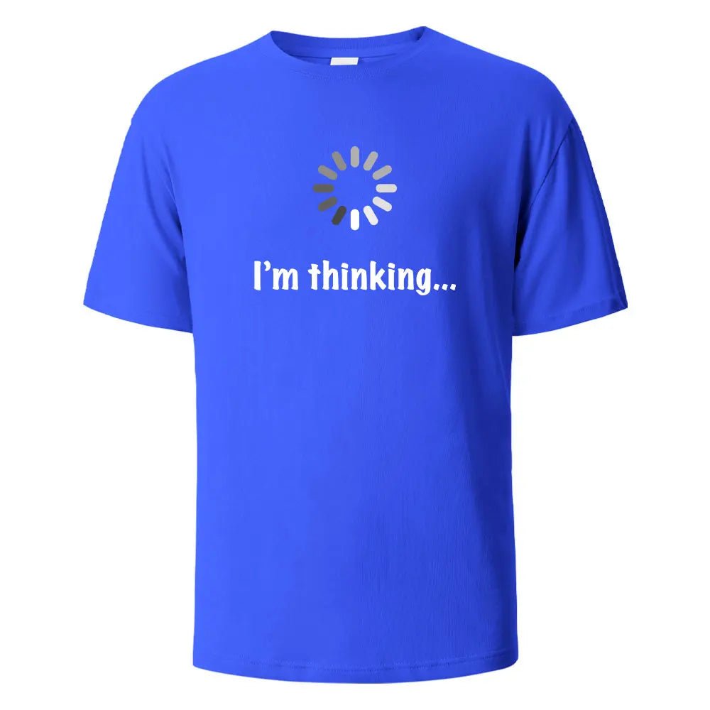 I‘m Thinking T-Shirt Unisex - Shopping Time Australia - T-Shirts