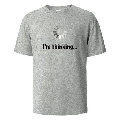 I‘m Thinking T-Shirt Unisex - Shopping Time Australia - T-Shirts