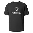 I‘m Thinking T-Shirt Unisex - Shopping Time Australia - T-Shirts