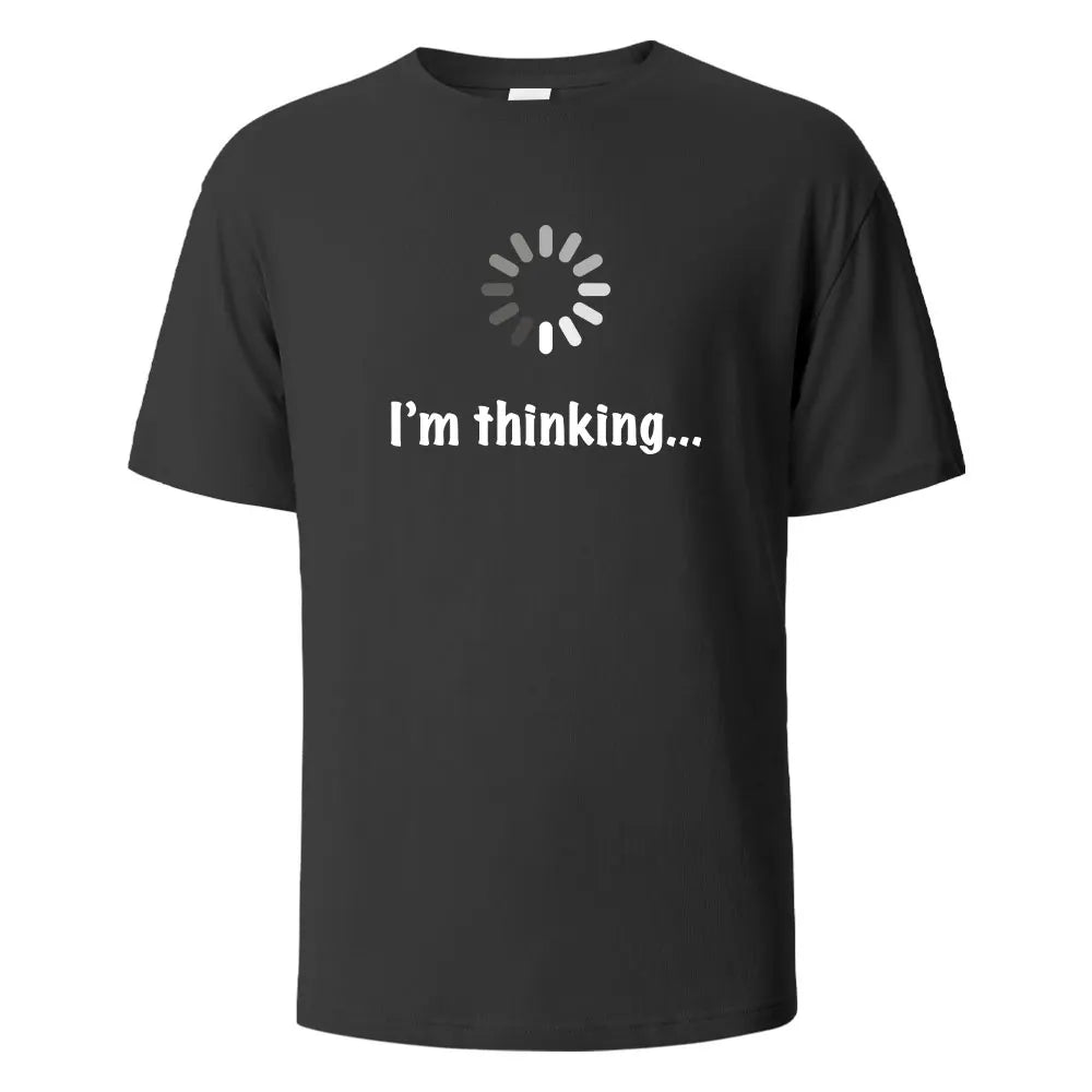 I‘m Thinking T-Shirt Unisex - Shopping Time Australia - T-Shirts