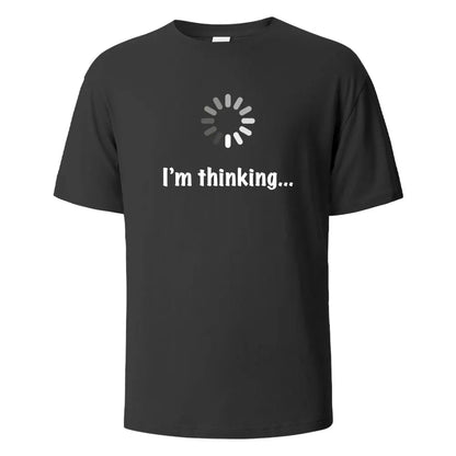 I‘m Thinking T-Shirt Unisex - Shopping Time Australia - T-Shirts