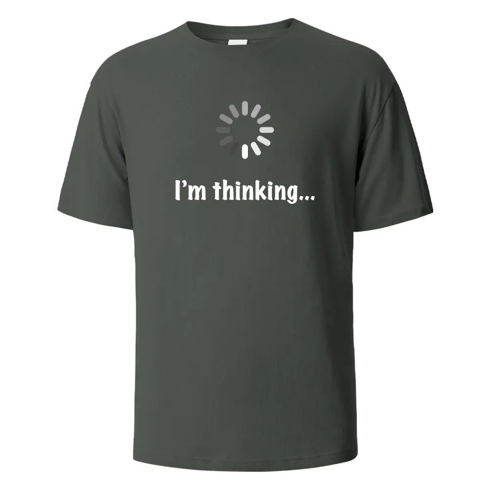 I‘m Thinking T-Shirt Unisex - Shopping Time Australia - T-Shirts