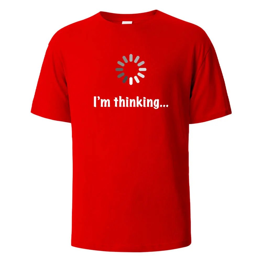 I‘m Thinking T-Shirt Unisex - Shopping Time Australia - T-Shirts