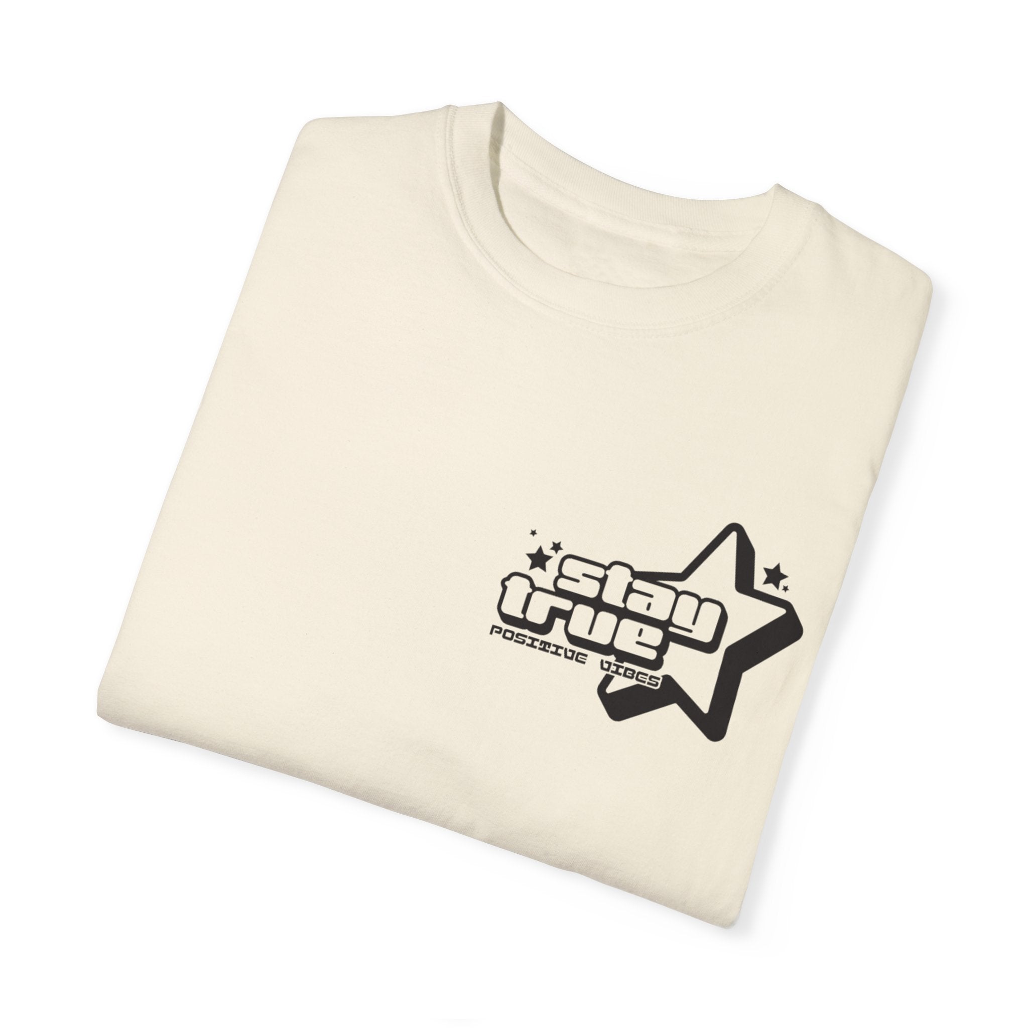 Stay True Unisex Garment - Dyed T-Shirt - Casual Streetwear for Everyday Style - Shopping Time Australia - T-Shirt