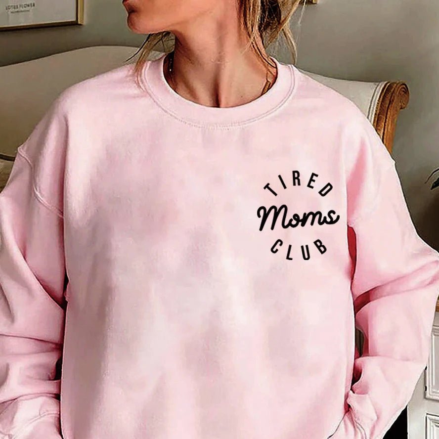Tired Moms Club Sweatshirt - Shopping Time Australia - Hoodies