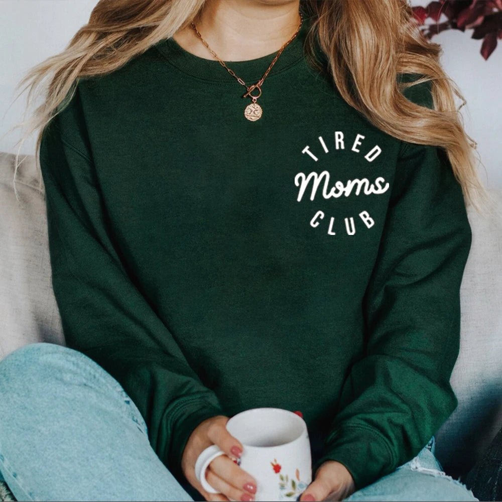 Tired Moms Club Sweatshirt - Shopping Time Australia - Hoodies
